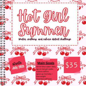 Hot Girl Summer 6 Week Challenge