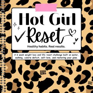 Hot Girl Reset Weight Loss Challenge [STARTS MARCH 2, 2026]