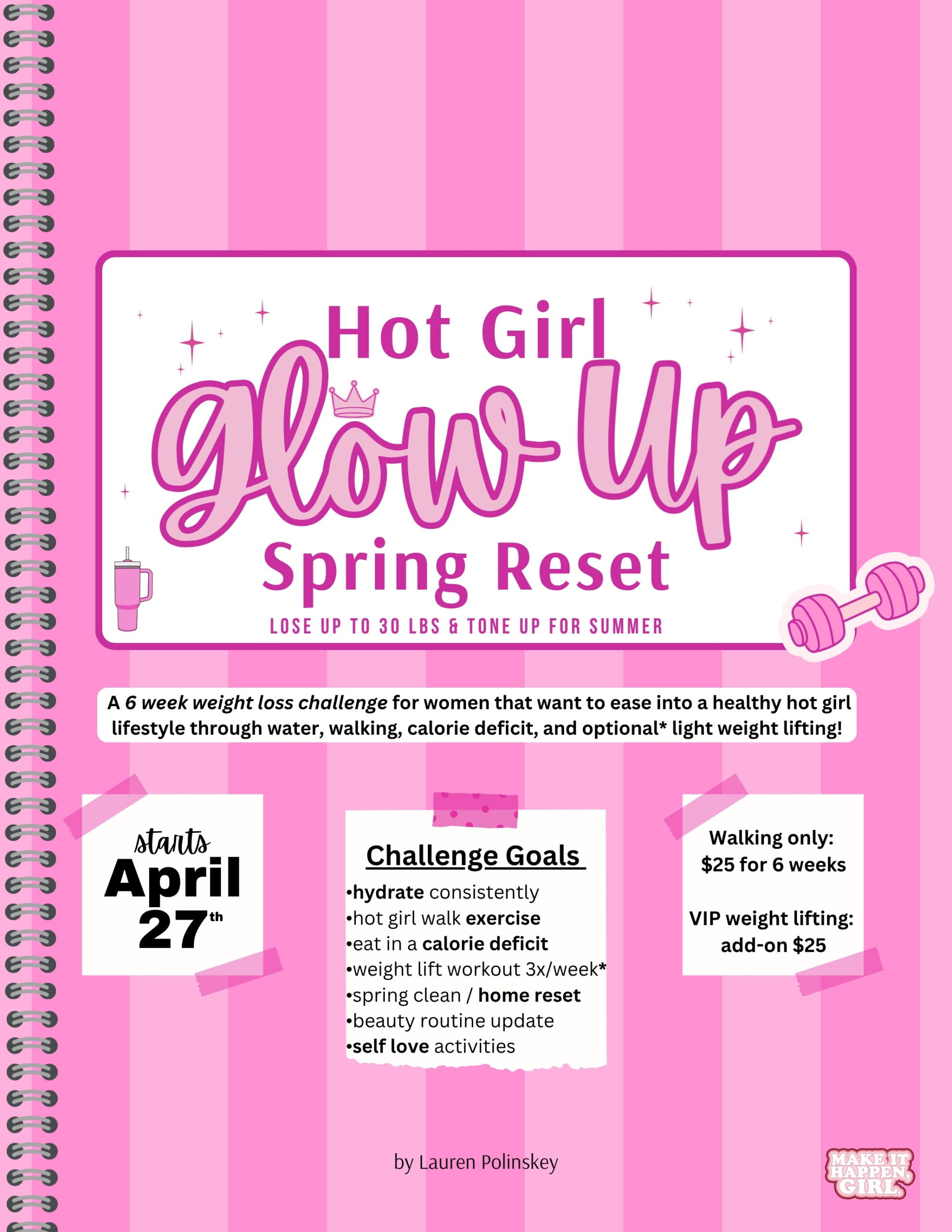 Hot Girl Glow Up: Spring Reset 6 Week Weight Loss Challenge